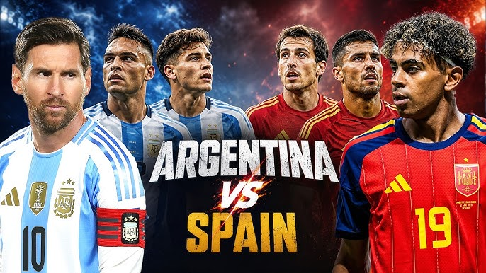 Argentina vs Spain 2026: Final Preview, Lineups, Form & Tactical Breakdown