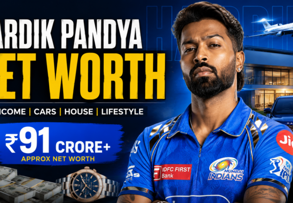 Hardik Pandya Net Worth 2026
