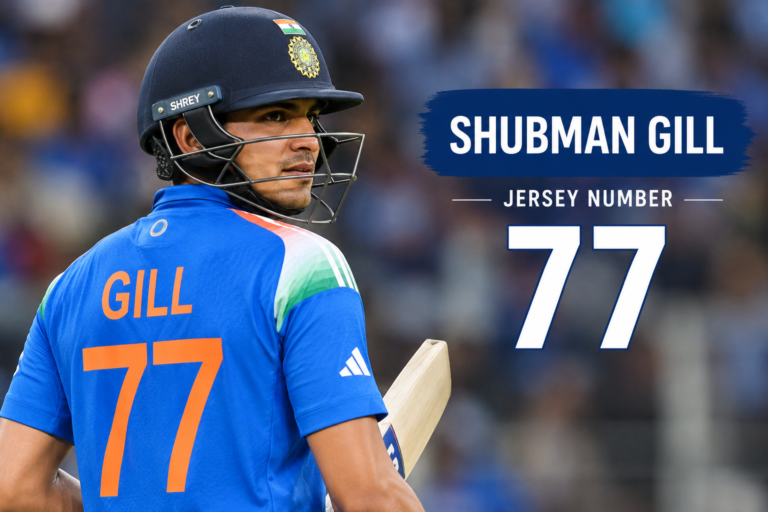 Shubman Gill Jersey Number: Why He Wears 77